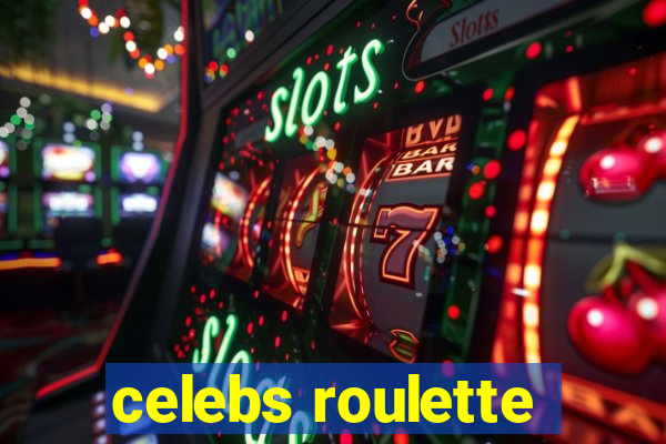 celebs roulette